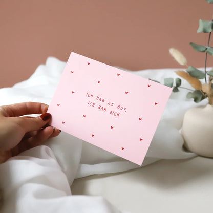 Odernichtoderdoch Postkarte "Ich hab es gut, ich hab dich"